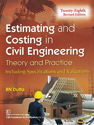 Stock image for Estimating And Costing In Civil Engineering Theory And Practice 28Ed (Revised Edition) for sale by Books in my Basket