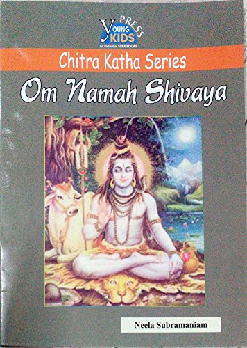 Beispielbild fr Om Namaya Shivaya (Chitra Katha) zum Verkauf von Firefly Bookstore