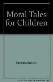Beispielbild fr Moral Tales for Children zum Verkauf von Wonder Book