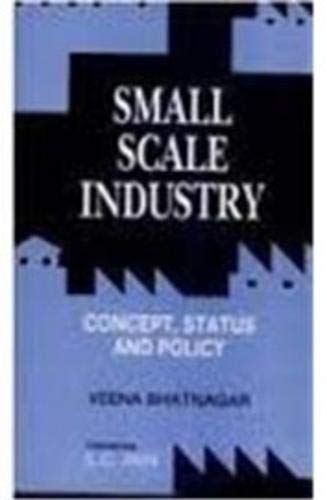 9788174790002: Small Scale Industry: Concept, Status, & Policy