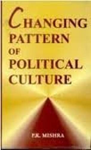 Imagen de archivo de Changing Pattern of Political Culture a la venta por Books Puddle