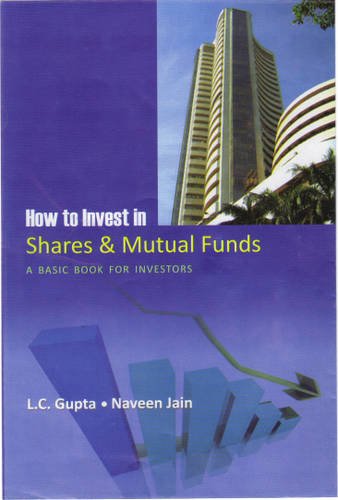 9788174791160: How to Invest in Shares and Mutal Funds: A Basic Book for Investors