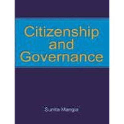 9788174791696: Citizenship and Governance