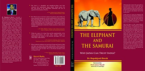 Stock image for The Elephant and The Samurai: Why Japan Can Trust India? for sale by Books Puddle