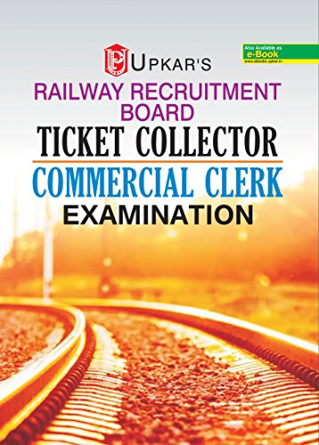 Railway Recruitment Board: Ticket Collector Commercial Clerk Examination