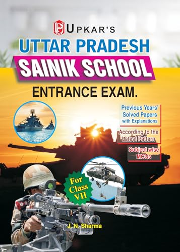Uttar Pardesh Sainik School Entrance Exam. (Class VII)