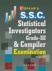 Ssc Statistical Investigators Grade Iii & Complier Exam: Paper-I (9788174826398) by Upkar Prakashan Editorial Board