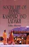 Stock image for Social Life of Jammu Kashmir and Ladakh for sale by Books Puddle