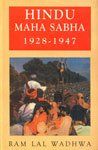 Beispielbild fr Hindu Maha Sabha 1928-1947. zum Verkauf von Antiquariat Alte Seiten - Jochen Mitter