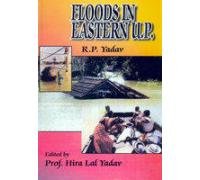 9788174871565: Floods in eastern U.P: Human adjustment and related area development strategy