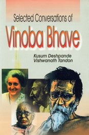 Stock image for Selected Conversations of Vinoba Bhave for sale by Books Puddle