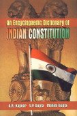 Imagen de archivo de An Encyclopaedic Dictionary of Indian Constitution a la venta por Books Puddle