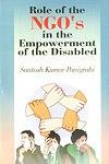 Imagen de archivo de Role of the NGO's in the Empowerment of the Disabled a la venta por Books Puddle