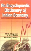 Imagen de archivo de An Encyclopaedic Dictionary of Indian Economy a la venta por Books Puddle