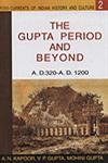 Imagen de archivo de The Gupta Period and Beyond a la venta por Books Puddle