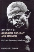 9788174874511: Studies in Gandhian Thought and Marxism: With Special Reference to Vinoba Bhave