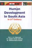 Stock image for Human Development in South Asia in 21st Century for sale by Books Puddle