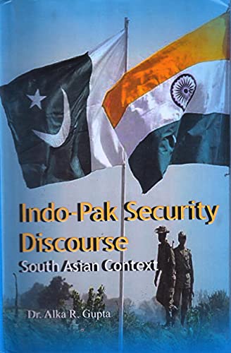 Stock image for Indo-Pak security Discourse for sale by Books Puddle