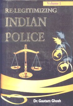 Imagen de archivo de Re-Legitimising Indian Police a la venta por Majestic Books