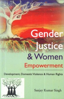 Stock image for Gender Justice & Woman Empowerment for sale by Books Puddle