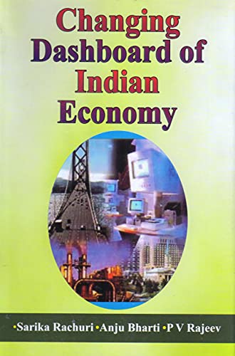 Stock image for Changing Dashboard of Indian Economy for sale by Books Puddle