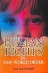 Human rights and new world order: Towards perfection of the democratic way of life (9788174881786) by J. C Johari