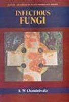 9788174882769: Infectious Funghi