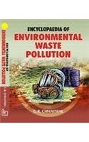 Stock image for Encyclopaedia of Environmental Waste Pollution Set of 2 Vols for sale by Books in my Basket