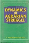 9788174884435: Dynamics of agrarian struggle