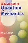 Imagen de archivo de A Textbook of Quantum Mechanics a la venta por Books in my Basket
