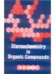 Imagen de archivo de Stereochemistry In Organic Compounds a la venta por Books in my Basket