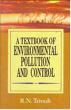 9788174886392: Textbook of Environmental Pollution and Control