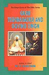 Stock image for Guru Tegh Bahadur and Govind Singh for sale by Books in my Basket
