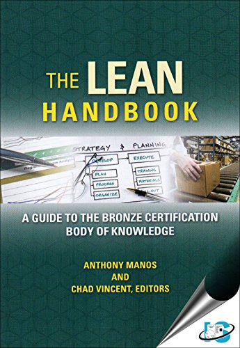 Stock image for The Lean Handbook: A Guide to the Bronze Certification Body of Knowledge. for sale by Books in my Basket