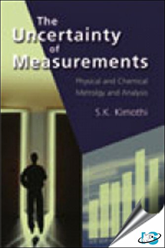 Stock image for The Uncertainty of Measurements: Physical and Chemical Metrology Impact and Analysis for sale by Books in my Basket