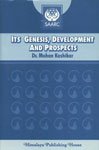 SAARC: Its genesis, development and prospects (9788174939883) by Kashikar, Mohan