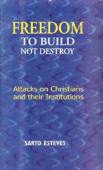 Stock image for Freedom to build, not destroy: Attacks on Christians and their institutions for sale by dsmbooks