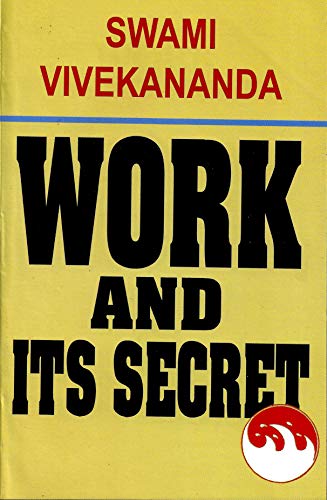Beispielbild fr Work and its Secret zum Verkauf von Books Puddle