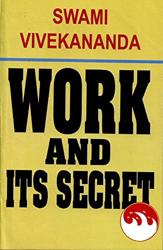 9788175050013: Work and Its Secret