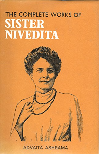 Imagen de archivo de The Complete Works of Sister Nivedita a la venta por Books Puddle