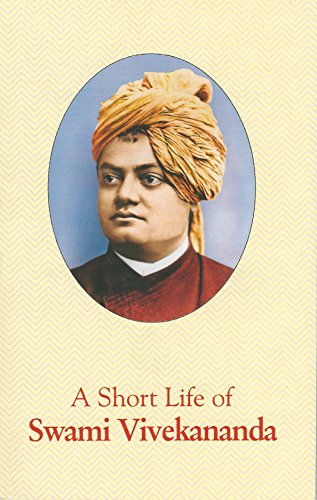 Beispielbild fr A Short Life of Swami Vivekananda zum Verkauf von ThriftBooks-Dallas