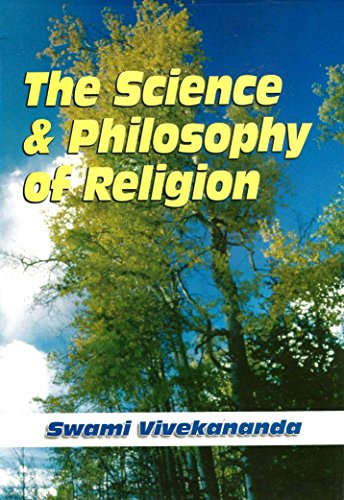 Imagen de archivo de The Science and Philosophy of Religion a la venta por ThriftBooks-Atlanta