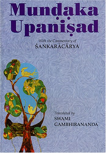 Mundaka Upanisad: With The Commentary Of Sri Sankaracarya