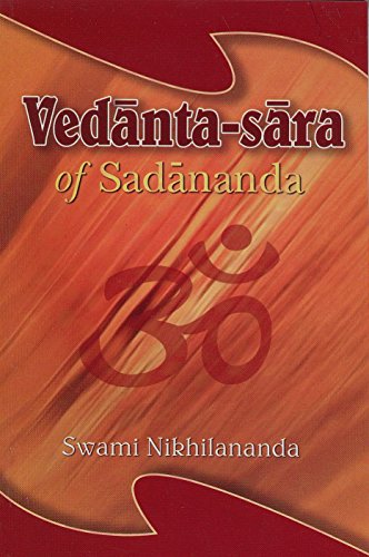 Stock image for Vedanta-Sara (The Essence of Vedanta) of Sadananda Yogindra for sale by Books Puddle