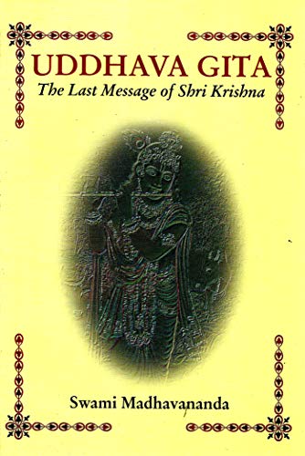 Stock image for Uddhava Gita : The Last Message of Sri Krishna for sale by Better World Books