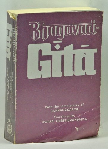 Bhagavad Gita (With Commentary of Sankaracharya) (9788175051508) by Sankara; Translated By Swami Gambhirananda
