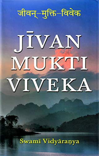 Imagen de archivo de Jivan-Mukti-Viveka of Swami Vidyaranya a la venta por Books Puddle