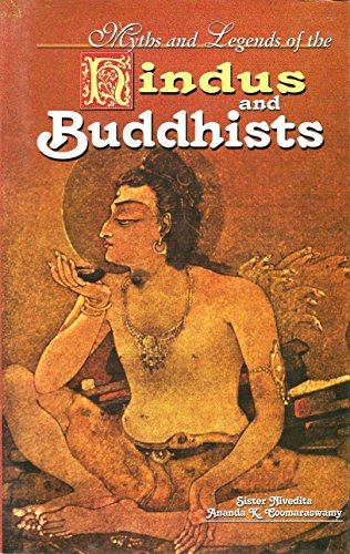 Beispielbild fr Myths and Legends of the Hindus and Buddhists zum Verkauf von Books From California