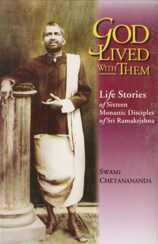 Beispielbild fr God Lived With Them: Life Stories Of Sixteen Monastic Disciples of Sri Ramakrishna zum Verkauf von Better World Books