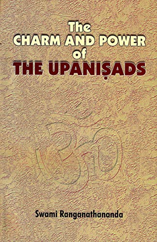 Stock image for The Charm and Power of the Upanisads for sale by GF Books, Inc.